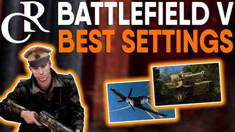 Battlefield 5 BEST SETTINGS Guide FULL GAME What Are The Best