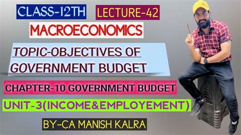 Objectives Of Government Budget Chapter Government Budget