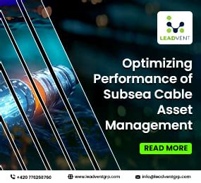 Leadvent Group Optimizing Performance Of Subsea Cable Asset Management