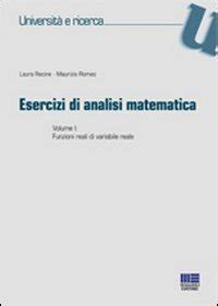 Amazon It Esercizi Di Analisi Matematica Funzioni Reali Di Variabile