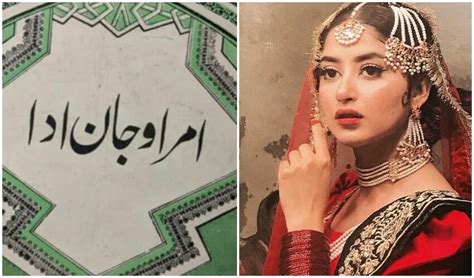 Sajal Aly To Appear In TV Adaptation Of Umrao Jaan Ada