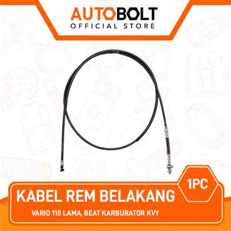 Jual Kabel Rem Belakang Vario Cw Lama Beat Karburator Old Karbu Rr