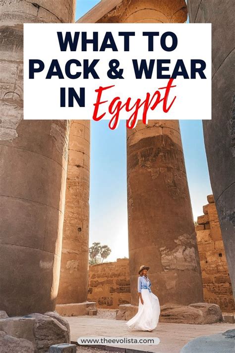 What To Wear In Egypt 11 Egypt Packing List Essentials 2024 Egypt