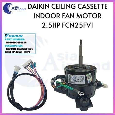 Daikin Ceiling Cassette Indoor Fan Motor Hp Fcn Fv