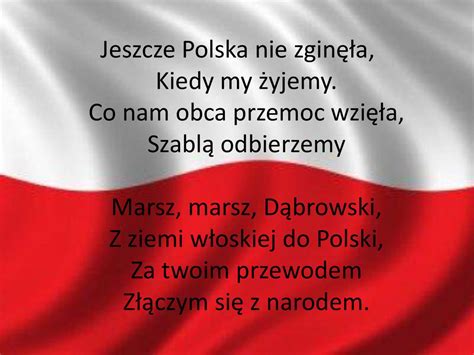 Jeszcze Polska Nie Zgin A Kiedy My Yjemy Ppt Pobierz