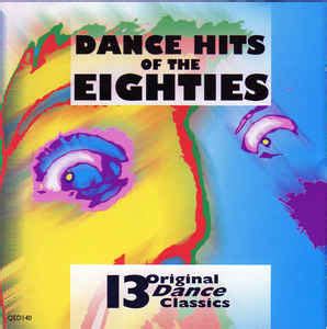 Dance Hits Of The Eighties CD Discogs