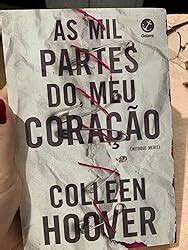 As mil partes do meu coração Edição em áudio Colleen Hoover Luiza