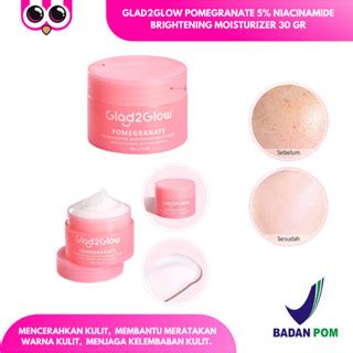 Glad2glow POMEGRANATE 5 NIACINAMIDE BRIGHTENING MOISTURIZER 30gr GLAD