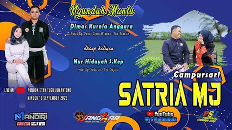 Part Live Wedding Dimas Nur Hidayah Cs Satria Mj Jangkar