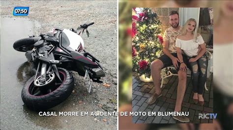 Casal Morre Em Acidente De Moto Em Blumenau Youtube