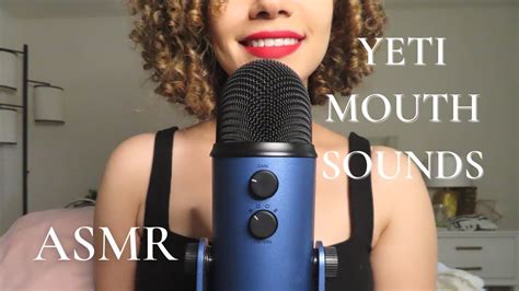 ASMR BLUE YETI MOUTH SOUNDS YouTube