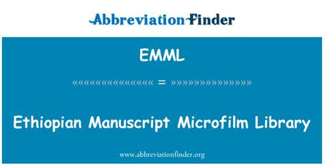 emml stands  ethiopian manuscript microfilm library abbreviation