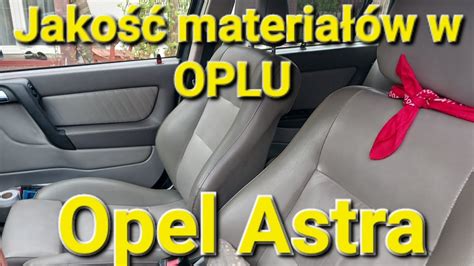 Czy Opel To Tandeta Jako Materia W W Letniej Astrze Opel