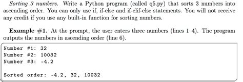 Solved Sorting Numbers Write A Python Program Called Chegg