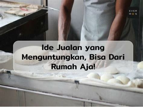 Inilah 5 Ide Jualan Yang Menguntungkan Yakin Gak Mau Coba