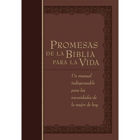 Bible Promises Promesas De La Biblia Para La Vida Un Manual Indispensable Para Cada Una De