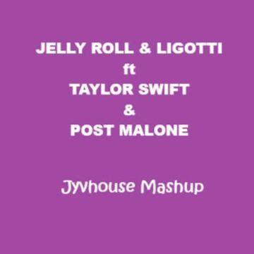 Jelly Roll & Ligotti ft Taylor Swift & Post Malone Need A Fortnight ...