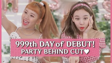 [eng Sub] 999th Day Of Twice Debut Section Tv Prepared Party For