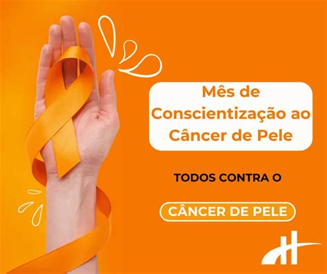 Mês de Conscientização ao Câncer de Pele Hospital de Agrolândia