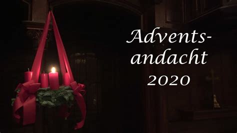 Adventsandacht In Der Woche Des Advent Ab Mittwoch