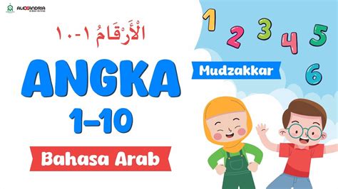 Lagu Bahasa Arab Angka 1 10 Mudzakkar YouTube