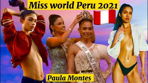 Miss World Peru 2021 Paula Montes Pastor Miss World Peru 2021 Paula