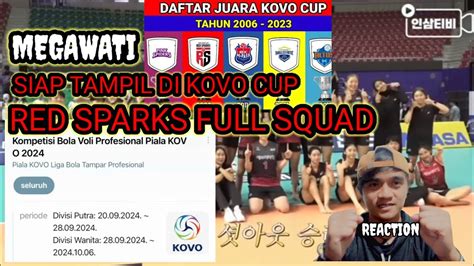 Red Sparks Full Squad Siap Tampil Di Kovo Cup Megawati Ada Ngga Ya