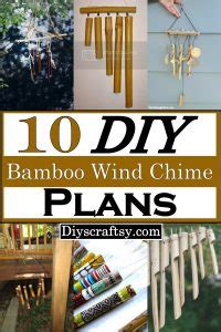 Diy Bamboo Wind Chime Plans For Home Decor Diyscraftsy