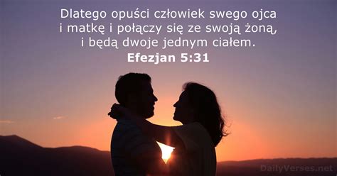 3 Marca 2024 Biblijny Werset Dnia Efezjan 5 31 DailyVerses Net