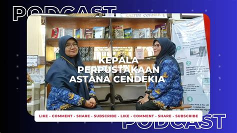 Podcast Sharing Session Kepala Perpustakaan Astana Cendekia Sma Negeri