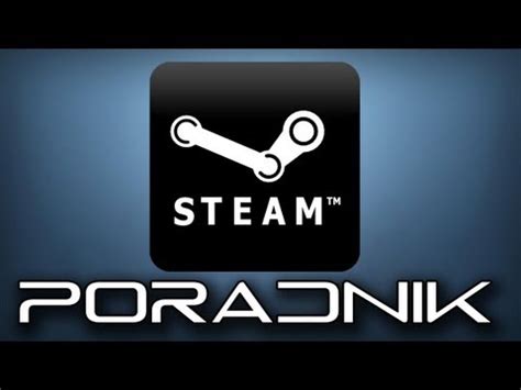 Poradnik 1 Jak oddać gre na steam YouTube