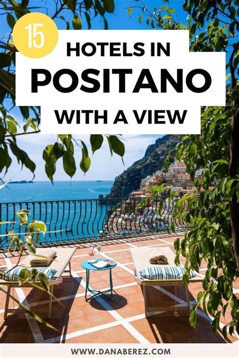 15 Best Hotels in Positano Italy With Stunning Views - Dana Berez