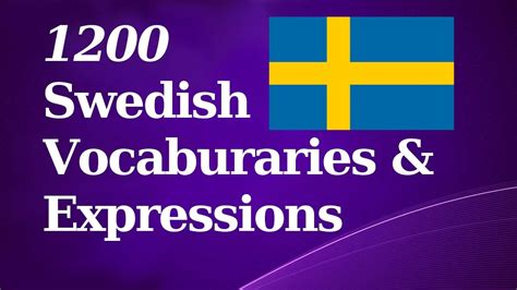 1200 Basic Swedish Vocab And Expressions Youtube