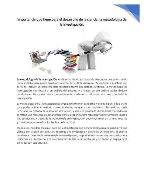 SOLUTION Importancia De La Metodolog A De La Investigaci N Actividad 1