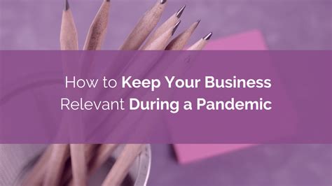 How To Keep Your Business Relevant During A Pandemic Socially Inclined