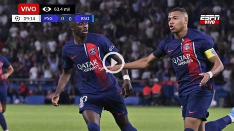 ️ Ver En Espn Gratis Psg Vs Real Sociedad En Vivo Online