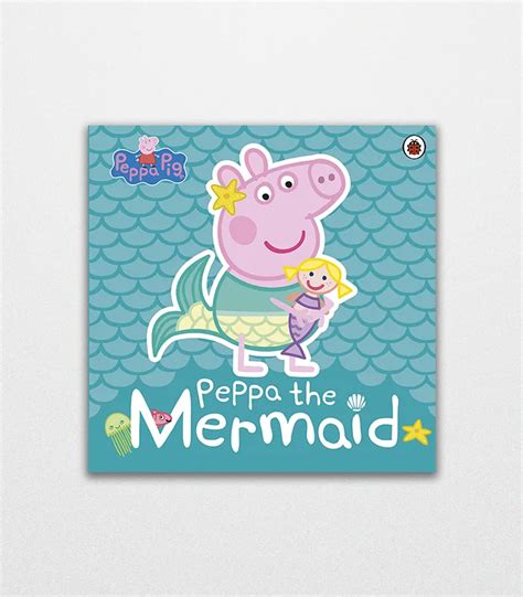 Peppa Pig Peppa the Mermaid By Ladybird