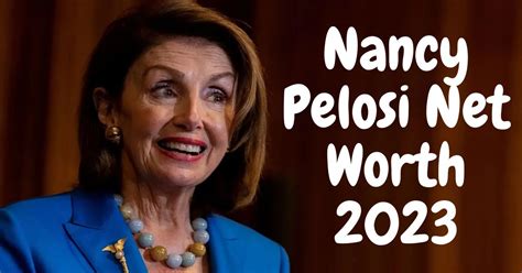 Nancy Pelosi Net Worth 2023: How He Struggled in His Career Life ...