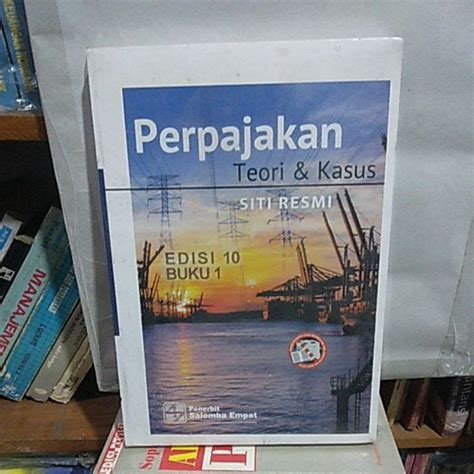 Jual Perpajakan Teori Dan Kasus Siti Resmi Edisi 10 Buku 1 Shopee