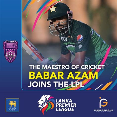 LPL Lanka Premier League On Twitter Babar Azam Brings His Explosive