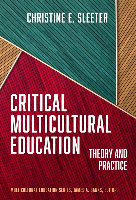 Buy Critical Multicultural Education Theory And Practice Book Online