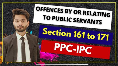 Ipc Ppc Section To Offences By Or Relating To Public Servants