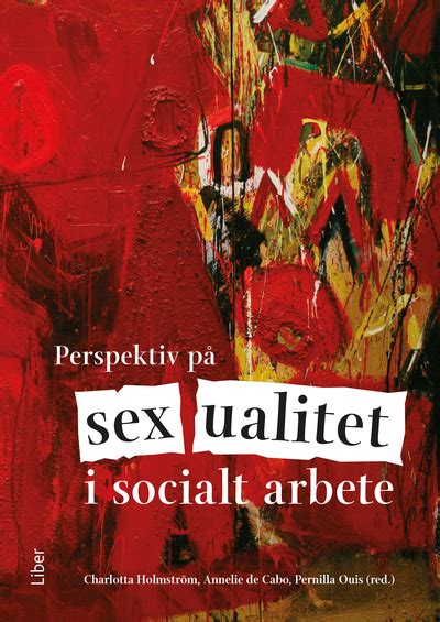 Perspektiv på sexualitet i socialt arbete Smakprov