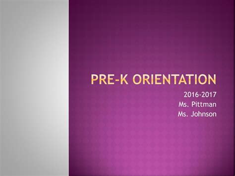 Pre K Orientation Ms Pittman Ms Johnson Ppt Download