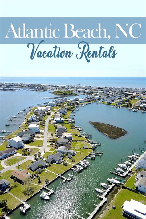 an aerial view of the atlantic beach, nc vacation rentals with text overlay