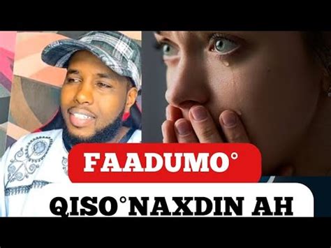 FAADUMO QISO NAXDIN LEH HA DAWAN HADAD QALBI JILCSAN TAHAY YouTube