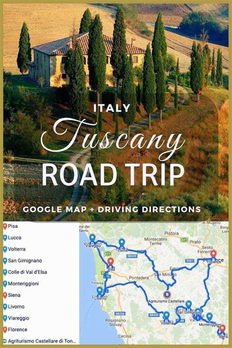 The Best Tuscany Road Trip Itinerary Map Tips Tuscany Italy