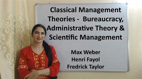 Classical Management Theories Max Weber Henri Fayol And Fredrick