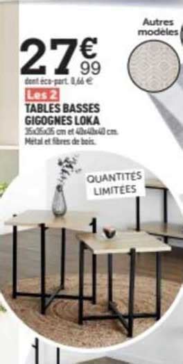 Promo Tables Basses Gigognes Loka Chez Centrakor Icatalogue Fr