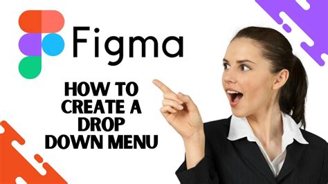 How To Create An Interactive Drop Down Menu In Figma Updated Guide